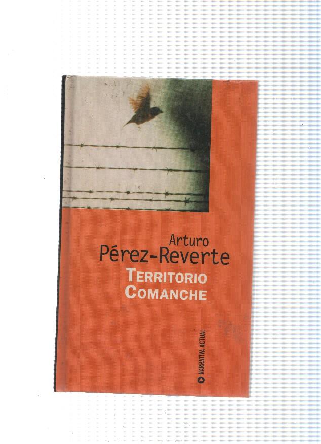 Narrativa actual: Territorio Comanche (edicion 1997)