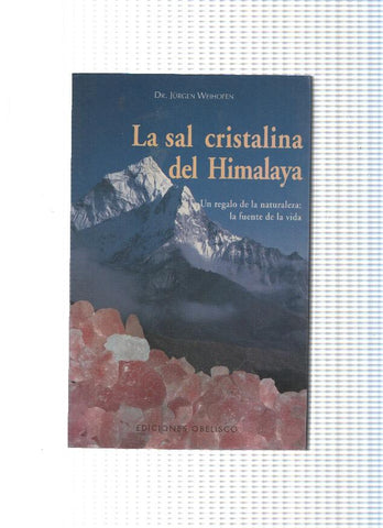 La sal cristalina del Himalaya