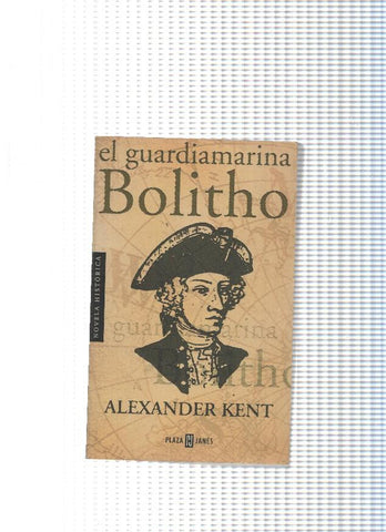 Novela Historica: El guardiamarina Bolitho