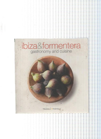 Ibiza & Formentera. Gastronomy and cuisine