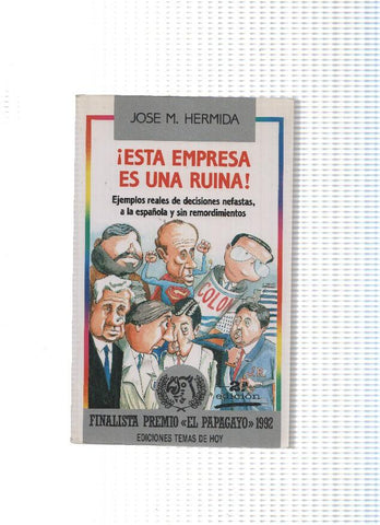 coleccion El Papagayo numero 56: Esta empresa es una ruina