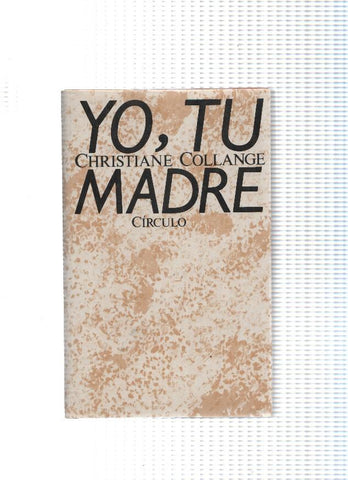 Yo, tu madre