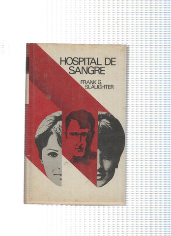 Hospital de sangre ( edicion 1972 )