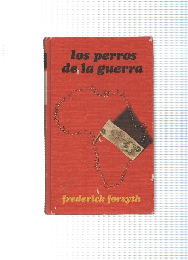 Los perros de la guerra ( edicion 1976 )