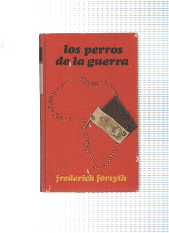 Los perros de la guerra ( edicion 1976 )