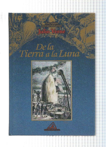 Los viajes extraordinarios: De la Tierra a la Luna