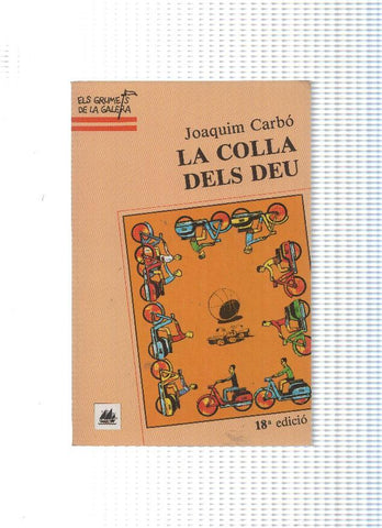 Els grumets de la galera numero 06: La colla dels deu