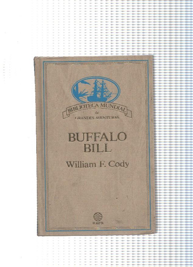 Biblioteca Mundial de grandes aventuras: Bufalo Bill