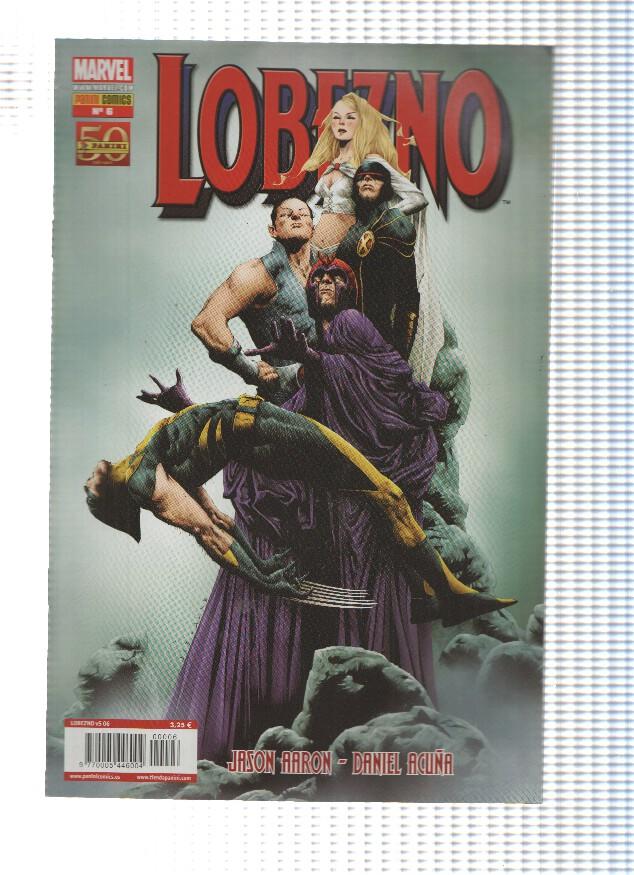 LOBEZNO, Volumen 5, Numero 06: Lobezno contra la Patrulla X 1 y 2 - Jason Aaron (Panini 2011)