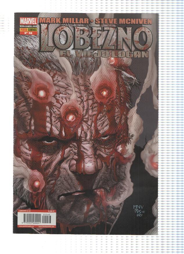 LOBEZNO, Volumen 4, Numero 046: El Viejo Logan 6 - Mark Millar (Panini 2009)