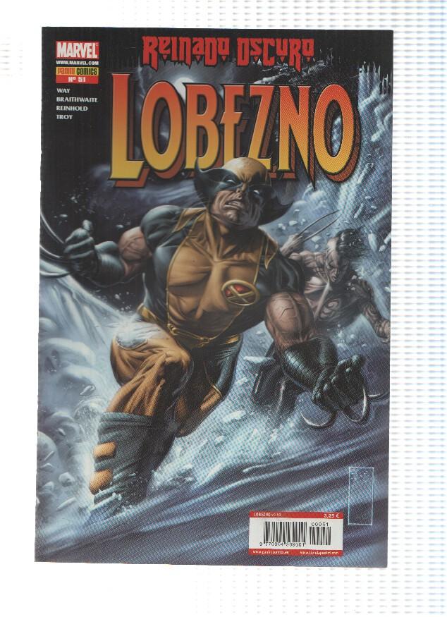 LOBEZNO, Volumen 4, Numero 051: Arma XI 1 y 2 - Daniel Way (Panini 2010)