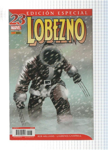 LOBEZNO, Volumen 1, Numero 23 Edicion Especial: Mejor Dar - Rob Williams (Panini 2007)