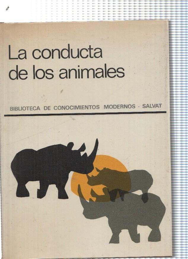 Biblioteca de conocimientos modernos: La conducta de los animales