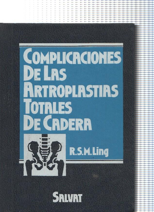 Complicaciones de las Artroplastias totales de cadera