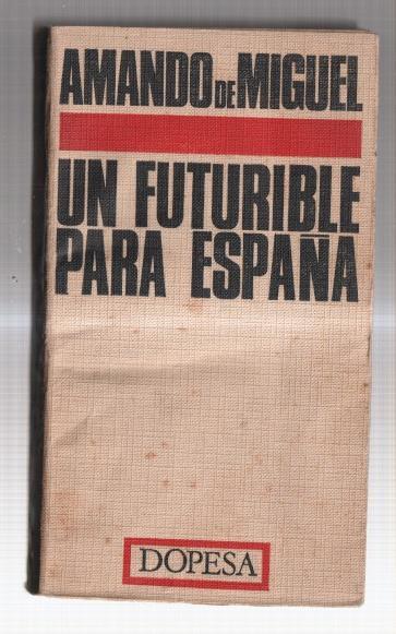 Un futurible para España