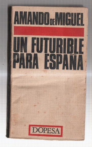 Un futurible para España