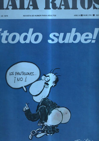 Mata Ratos revista numero 274 del 1.5.1974: Todo sube