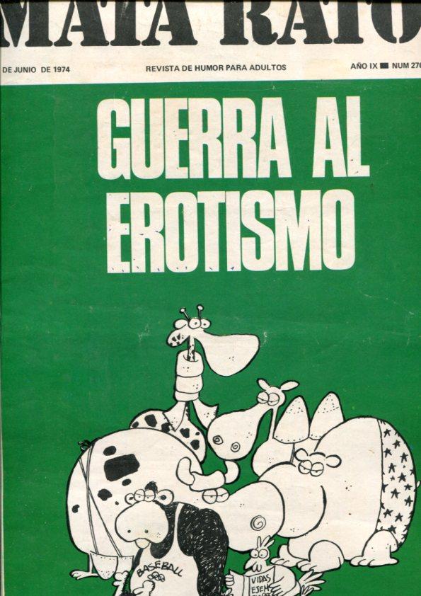 Mata Ratos revista numero 276 del 1.5.1974: Guerra al erotismo