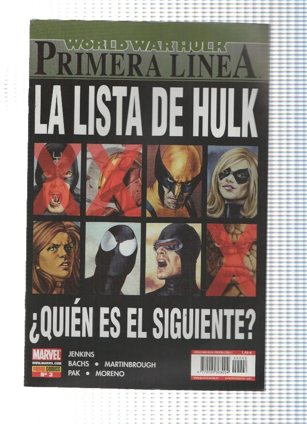 WORLD WAR HULK: PRIMERA LINEA: Numero 03 - Paul Jenkins (Panini 2008)