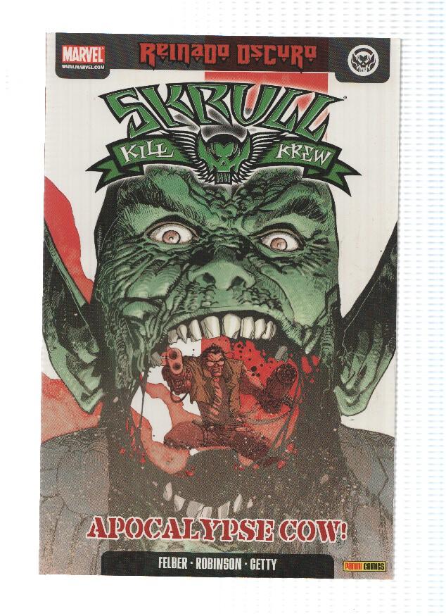 SKULL KILL KREW, Reinado Oscuro: APOCALYPSE COW! - Adam Felber (Panini 2010)