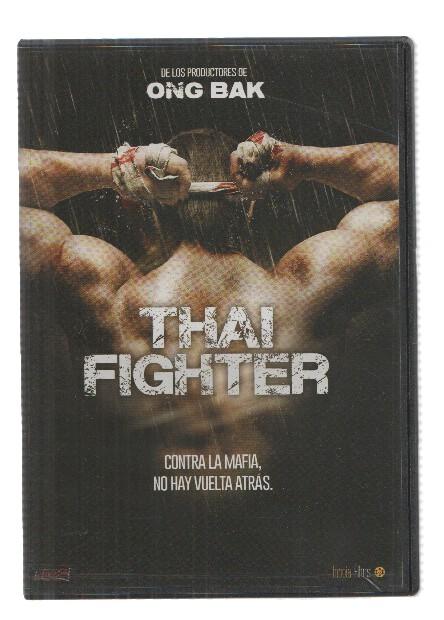 DVD-Cine: THAI FIGHTER -  Simon Kook, Akarin Akaranitimaytharatt (Inopia Films 2014)
