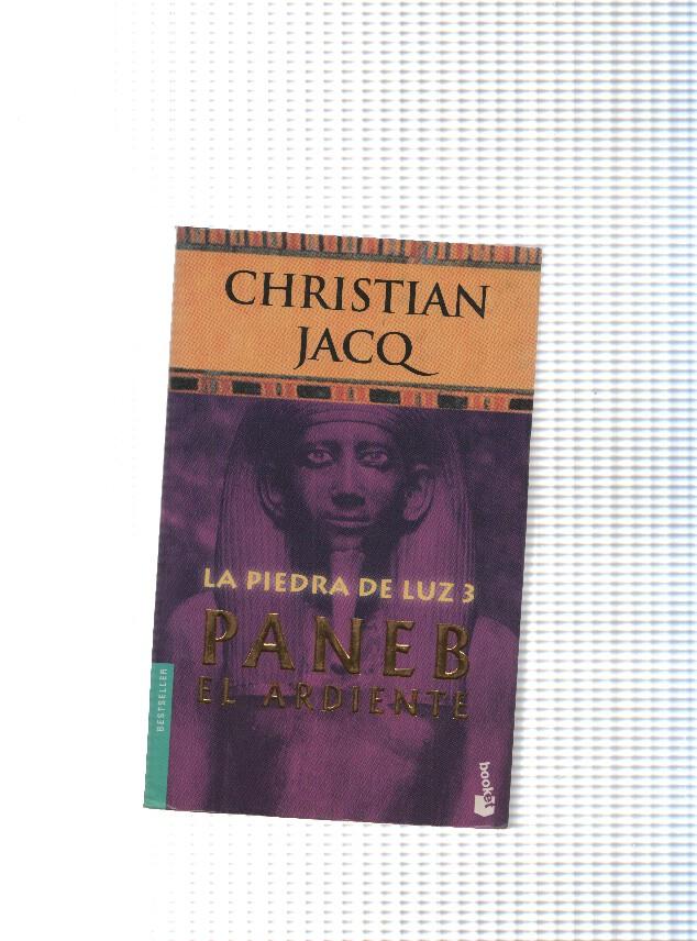 La piedra de luz 3: Paneb el ardiente