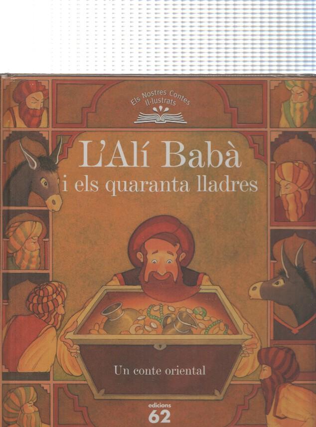 Els nostres contes il lustrats: L Ali Baba i els quaranta lladres
