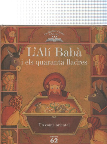 Els nostres contes il lustrats: L Ali Baba i els quaranta lladres