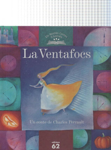 Els nostres contes il lustrats: La ventafocs