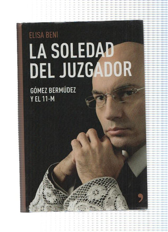 La soledad del jugador Gomez Bermudez y el 11-M