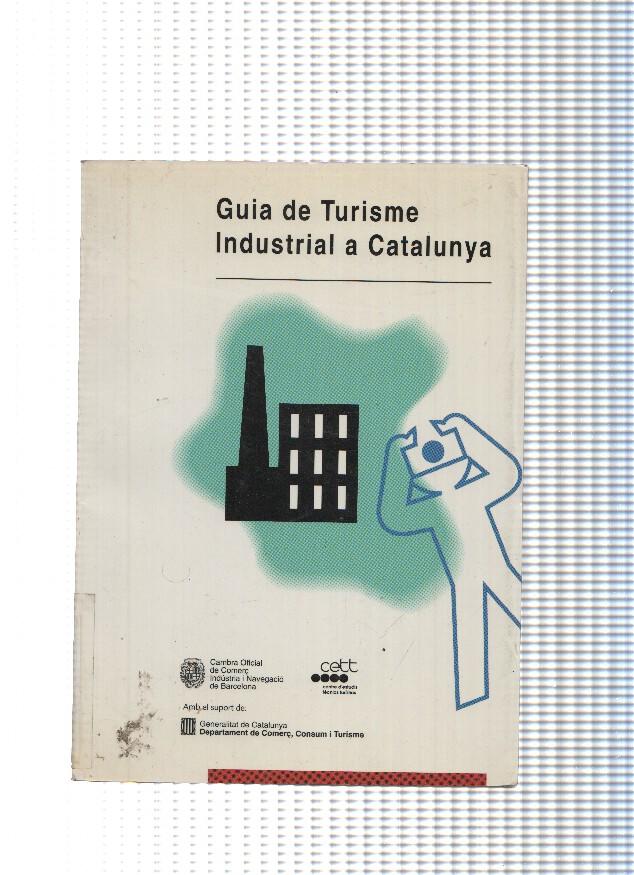 Guia de turisme Industrial a Catalunya