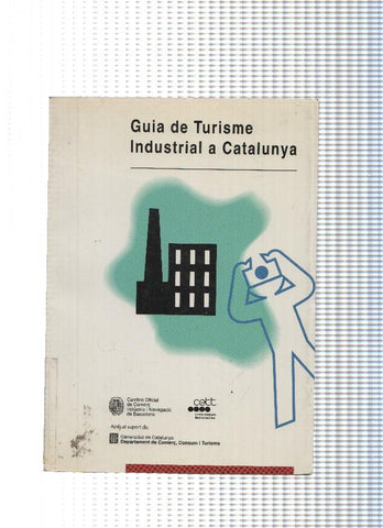 Guia de turisme Industrial a Catalunya