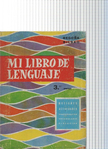 Mi libro de lenguaje. Tercer curso