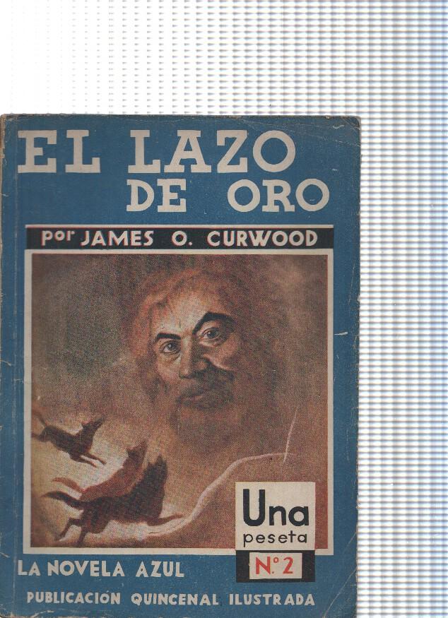 La Novela azul numero 02: El lazo de oro