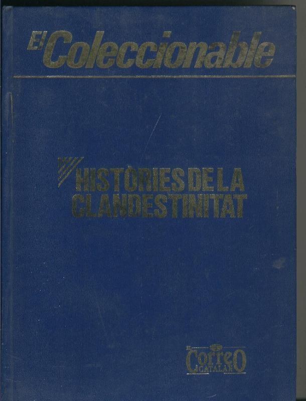 Histories de la Clandestinitat: El coleccionable de El Correo Catalan