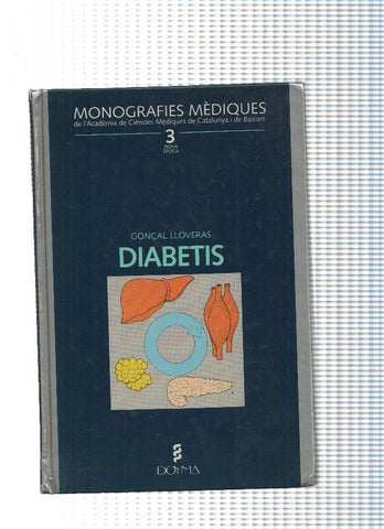 Monografies Mediques num 03: Diabetis