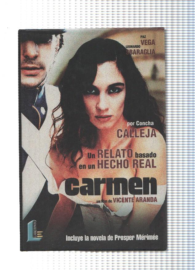 Carmen, un film de Vicente Aranda (la novela de la pelicula)