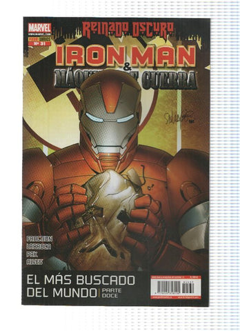 IRON MAN Y MAQUINA DE GUERRA, Volumen 1, Numero 31: Hacia lo Blanco (Panini 2010)