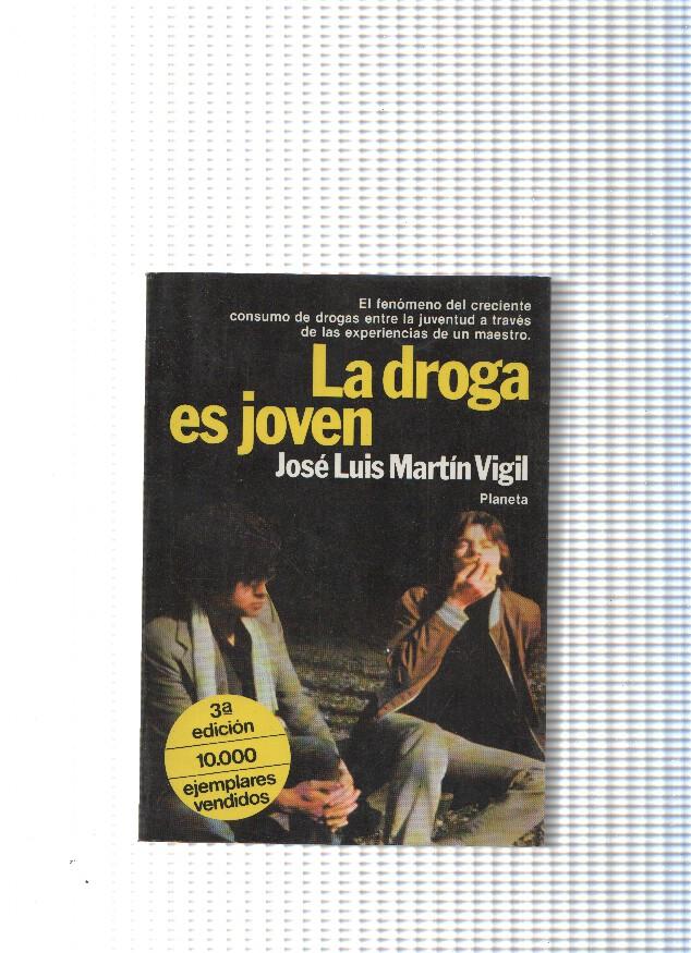 Coleccion Fabula numero 128: La droga es joven