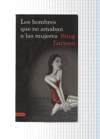 Coleccion Ancora y Delfin num. 1124: Los hombres que no amaban a las mujeres