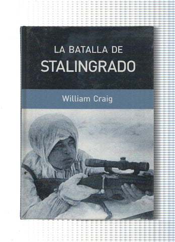 La batalla de Stalingrado (arrancada La pagina de creditos por dueño original)