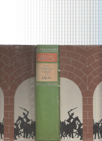 Los cipreses creen en Dios ( edicion 1973 )