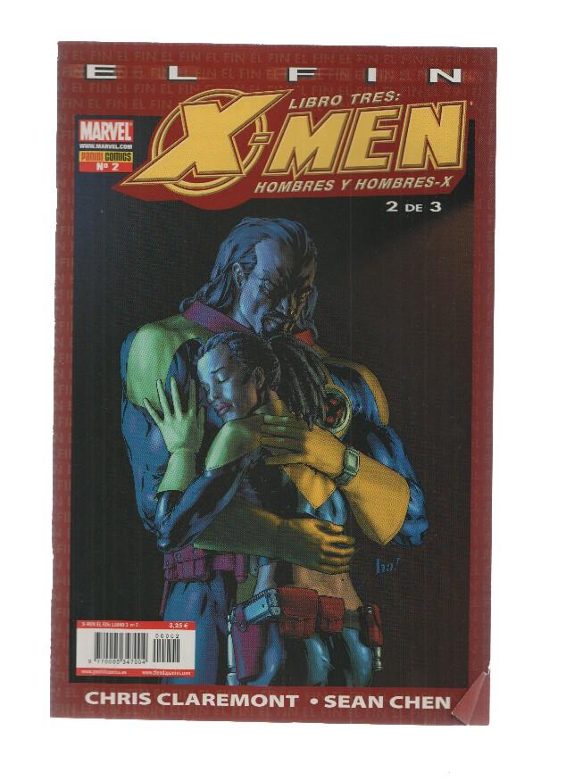 X-MEN: EL FIN: Libro 02: La Bisagra del Destino y La Suerte esta echada. (Panini 2007)