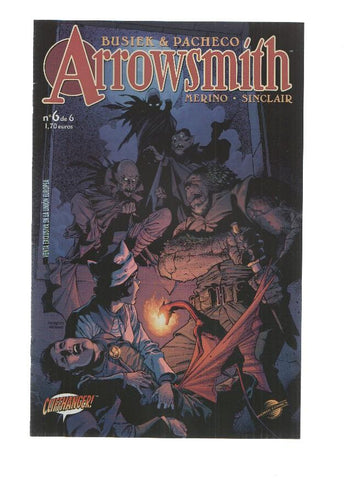 ARROWSMITH, Volumen 1, Numero 06: El Alba del Mañana (World Comics 2010)