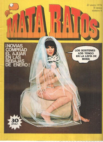 Revista: MATA RATOS, II Epoca: Numero 06 (23 Enero 1976)