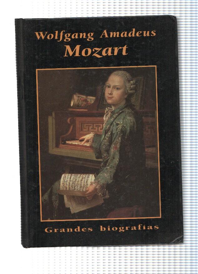 Grandes biografias: Wolfgang Amadeus Mozart ( tercera edicion 1996 )