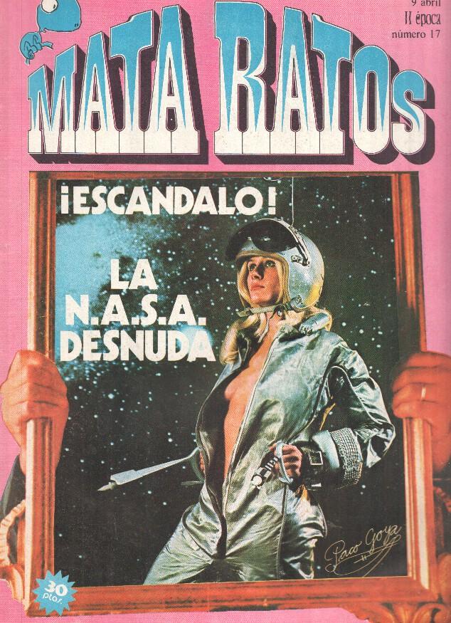 Revista: MATA RATOS, II Epoca: Numero 17: La Nasa Desnuda (09 Abril 1976)