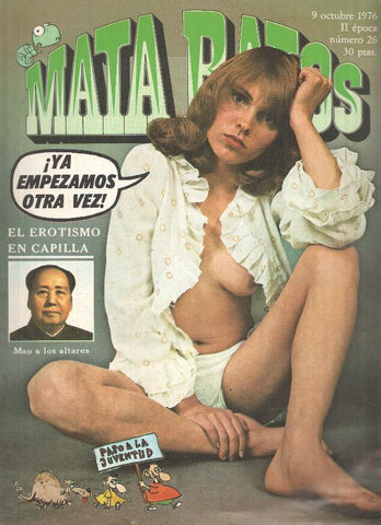 Revista: MATA RATOS, II Epoca: Numero 26: El Erotismo en Capilla (09 Octubre 1976)
