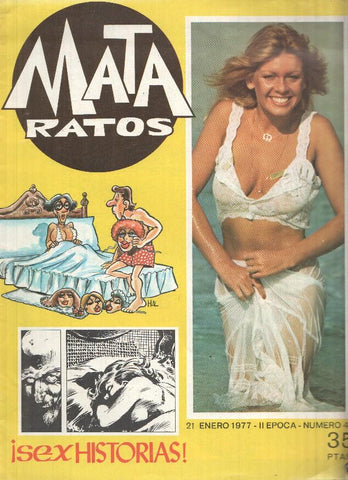Revista: MATA RATOS, II Epoca: Numero 40: Sex Historias (08 Enero 1977)