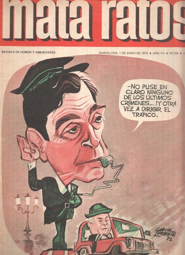 Revista: MATA RATOS, Año VII, II Epoca: Numero 228 (01 Junio 1972)